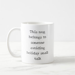 Funny Introvert Christmas Holiday Quote Coffee Mug