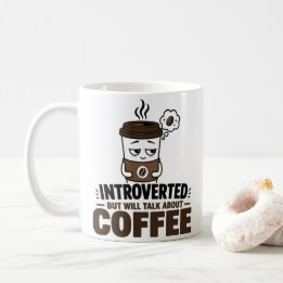 Funny Introvert Coffee Mug Anti Social Humor Gift