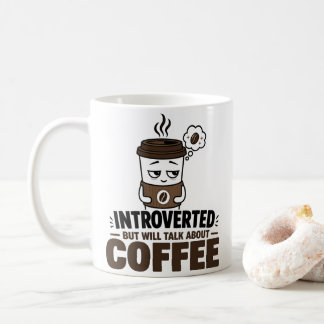Funny Introvert Coffee Mug Anti Social Humor Gift