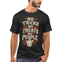 Funny Introvert Halloween T-Shirt, No Tricks