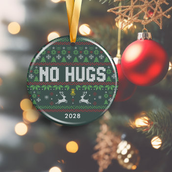 Funny Introvert No Hugs Ugly Christmas Sweater Ceramic Ornament by ButtonsandJoe at Zazzle