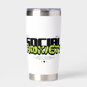 Funny Introvert "Social Anxiety" Quote Insulated Tumbler