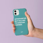 Funny Introverted But Willing To Discuss Horses  iPhone 13 Case<br><div class="desc">Funny Turquoise Introverted But Willing To Discuss Horses phone case for equestrians. This funny horse phone case also makes a great gift for any horse lover. Use the design tool to change the color of the text if you like and pick the case for your phone model from the menu....</div>