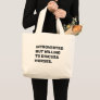 Funny Introverted But Willing To Discuss Horses Large Tote Bag