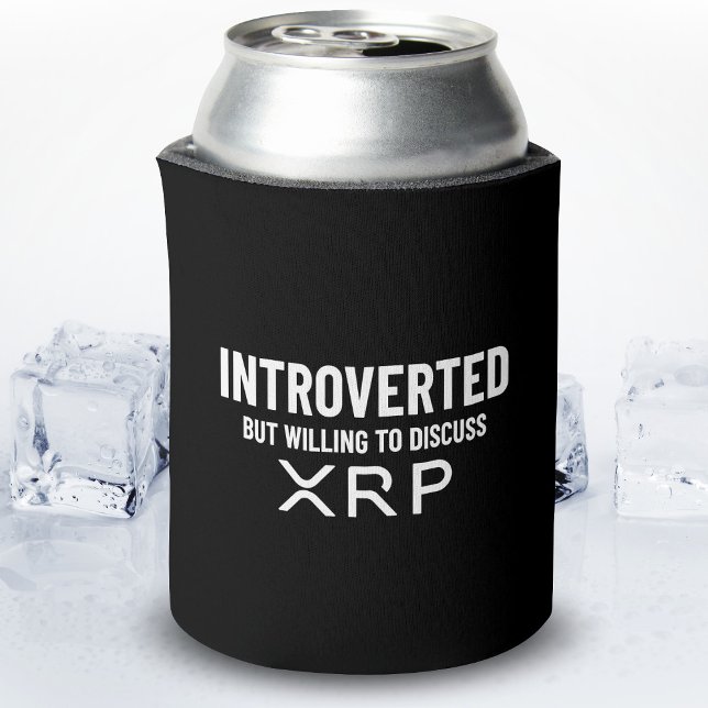 Funny Introverted XRP Cryptocurrency Meme Quote Can Cooler (Creator Uploaded)