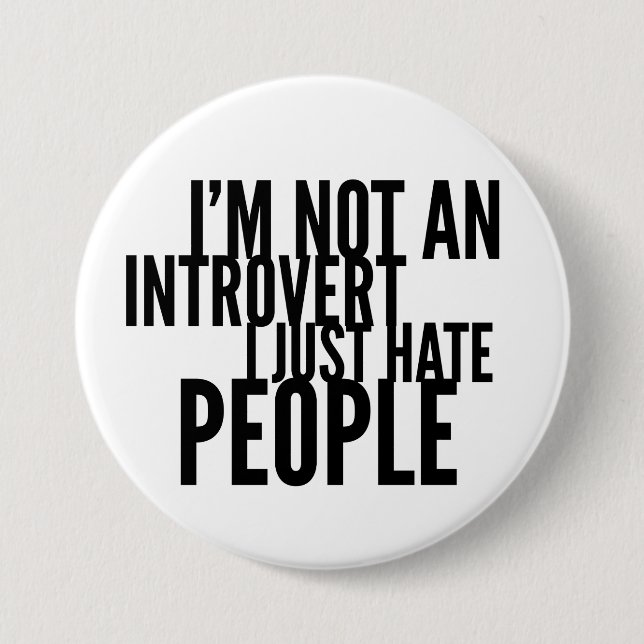 Funny Introverts Button (Front)