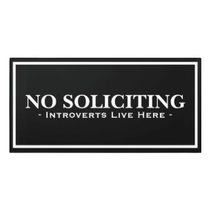 Funny Introverts Live Here No Soliciting Door Sign
