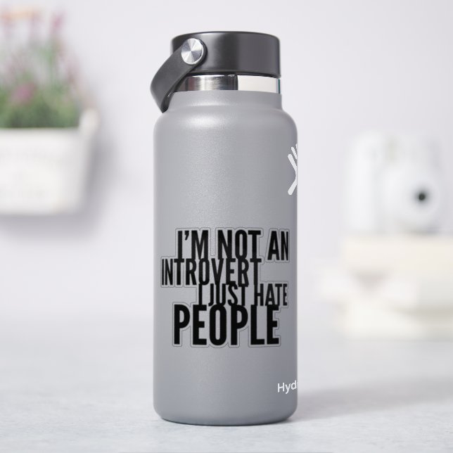 Funny Introverts T-Shirt Sticker (HydroFlask)