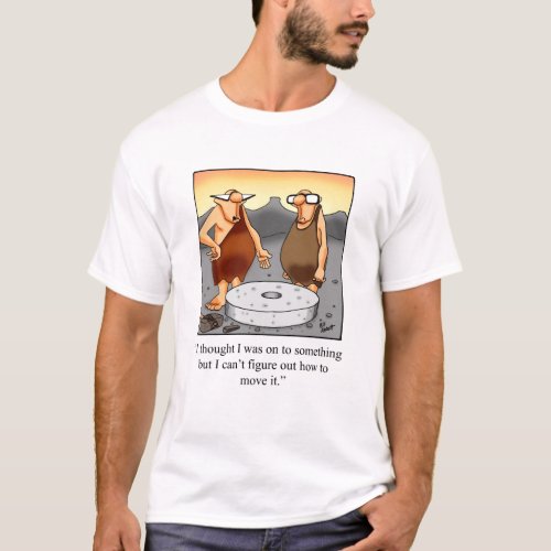 Funny Invention Humor Tee Shirt