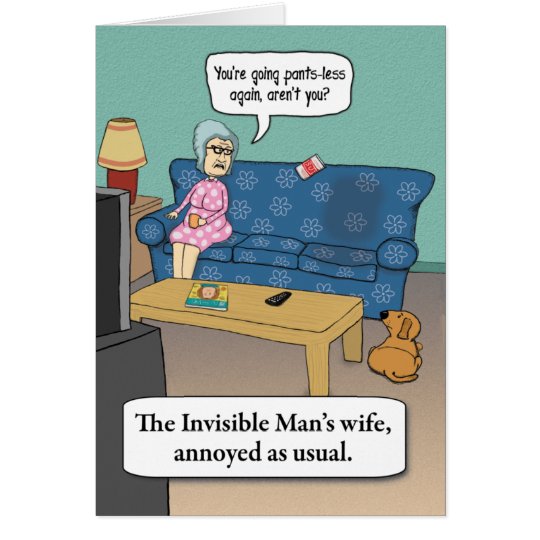 funny invisible mans wife birthday card zazzlecom