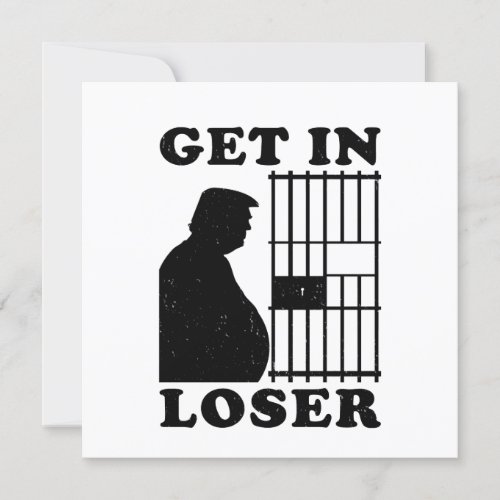 Funny Invitation Loser Trump for Prison Flat Card