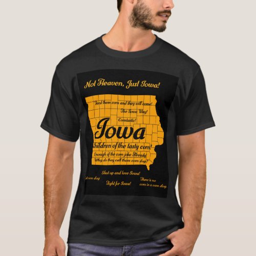 Funny Iowa design T_Shirt