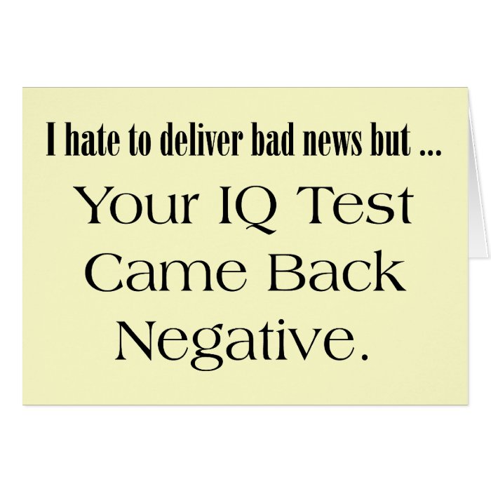 Funny IQ Test T shirts Gifts Card