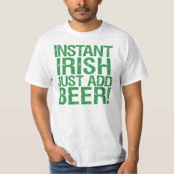 Funny Irish Beer Humor T-shirt by Shamrockz at Zazzle