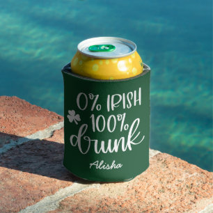 Funny Irish Drunk St. Patrick's Day   Can Cooler