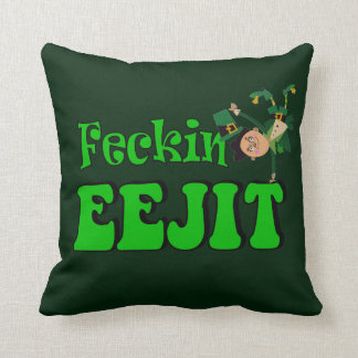 funny Irish feckin eejit Throw Pillow