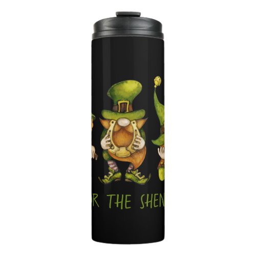 Funny Irish Gnomes Here For The Shenanigans Thermal Tumbler