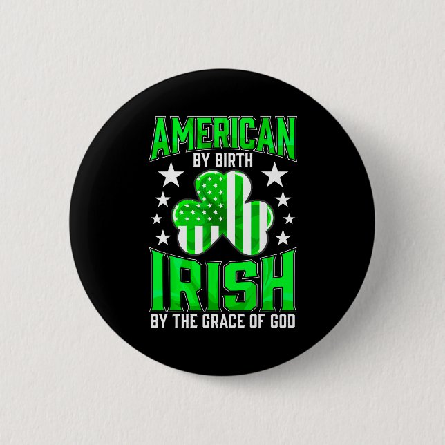 Funny Irish Pride St Patrick's Day Celtic Green Sh Button (Front)