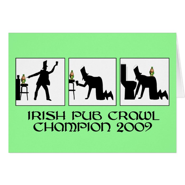 Funny Irish pub crawl Greeting Card