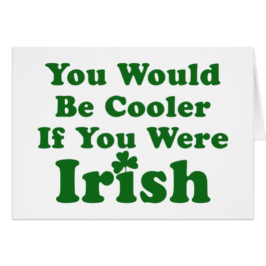 Funny Irish Saying Cards (Front Horizontal)