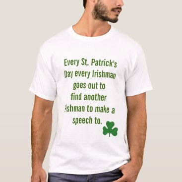 Funny irish saying Saint PATRICK's dAY T-Shirt