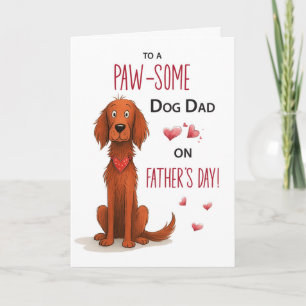 Funny Irish Setter Father’s Day from Dog Card