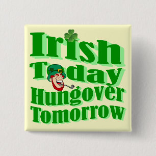 Funny Irish St Patrick's day Pinback Button