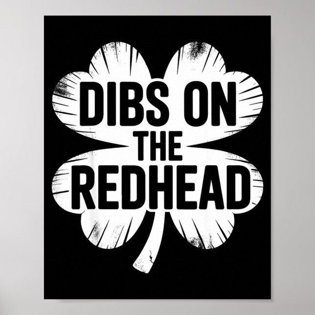 Funny irish st patricks day shamrock dibs on the poster (Front)
