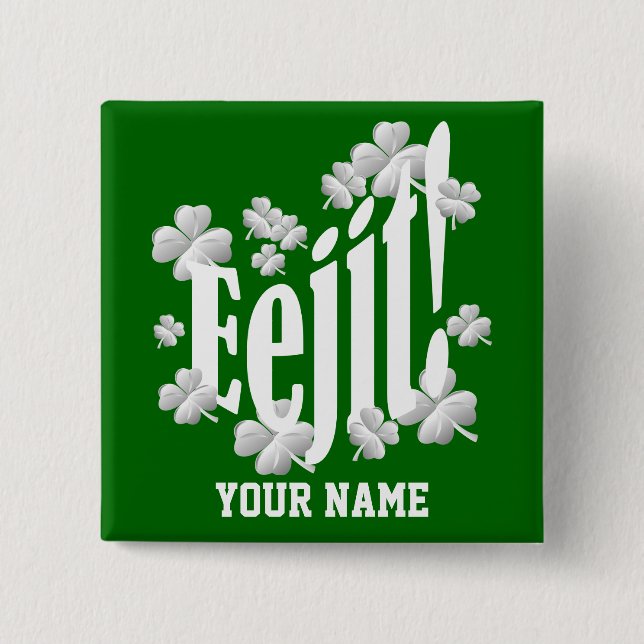 Funny Irish  text Pinback Button (Front)