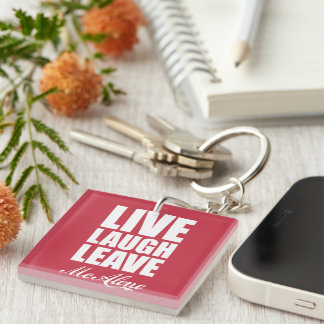 Funny Ironic Quote Live Laugh Leave Me Alone Graph Keychain