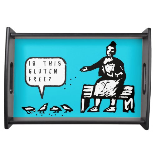Funny Is This Gluten Free Birds Cartoon Serving Tray