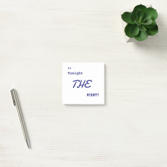 Funny Is Tonight the night Post-it Notes (Office)