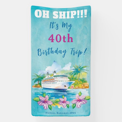 Funny Island Beach 40th Birthday Cruise Ship Door Banner