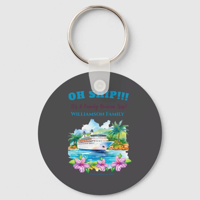 Funny Island Cruise Ship Family Reunion  Keychain (Front)