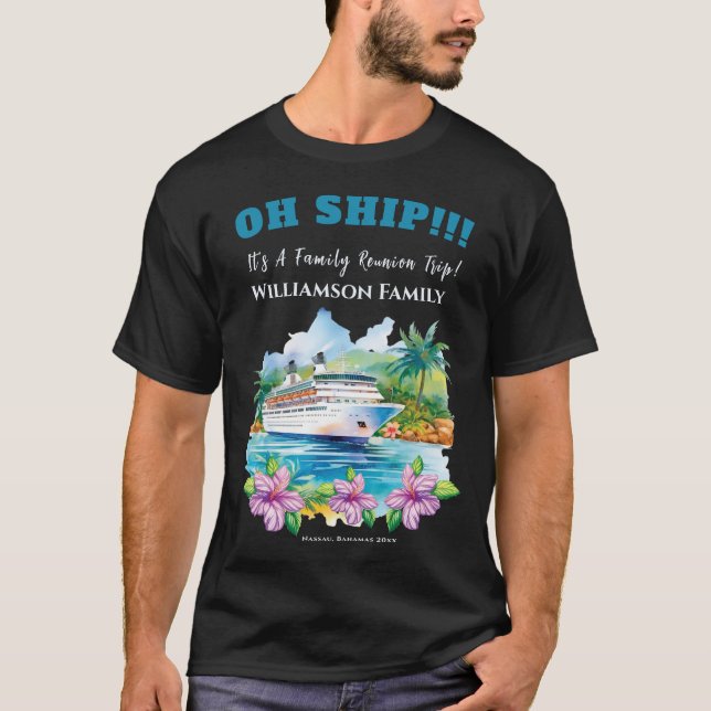 Funny Island Cruise Ship Family Reunion T-Shirt (Front)