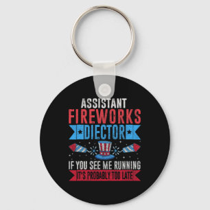 Funny Istant Fireworks Director I Run You Run 4th Keychain