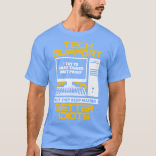 Funny It Desktop Tech Support Specialist Gift T-Shirt