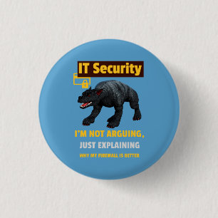 Funny IT Security Explaining Tech Humor Design Button