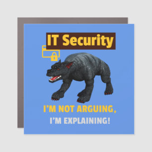 Funny IT Security Explaining Tech Humor Design Car Magnet
