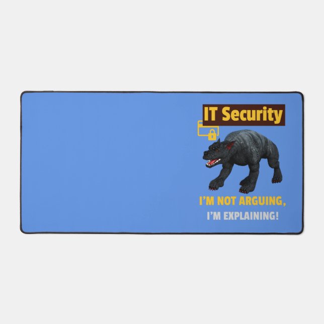 Funny IT Security Explaining Tech Humor Design Desk Mat (Front)