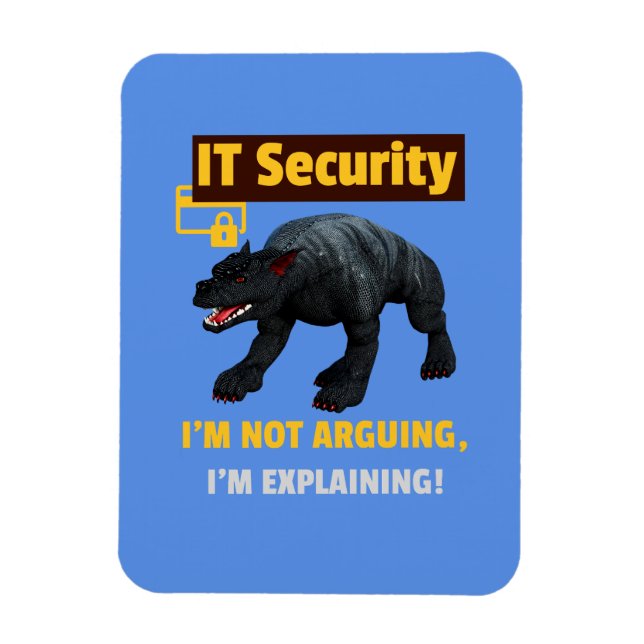 Funny IT Security Explaining Tech Humor Design Magnet (Vertical)