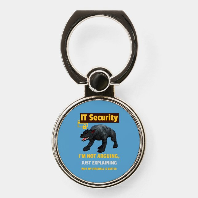 Funny IT Security Explaining Tech Humor Design Phone Ring Stand (Front)