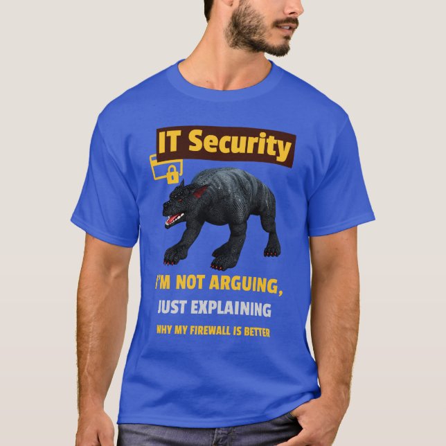 Funny IT Security Explaining Tech Humor Design T-Shirt (Front)