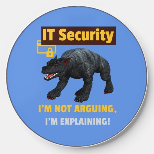 Funny IT Security Explaining Tech Humor Design Wireless Charger (Front)
