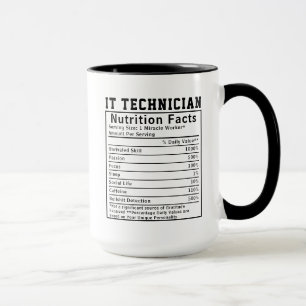Funny IT Technician Nutrition Facts Tech Worker  Mug