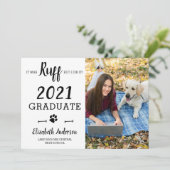 Funny It Was Ruff Dog Class Of 2021 Graduate Photo Announcement (Standing Front)
