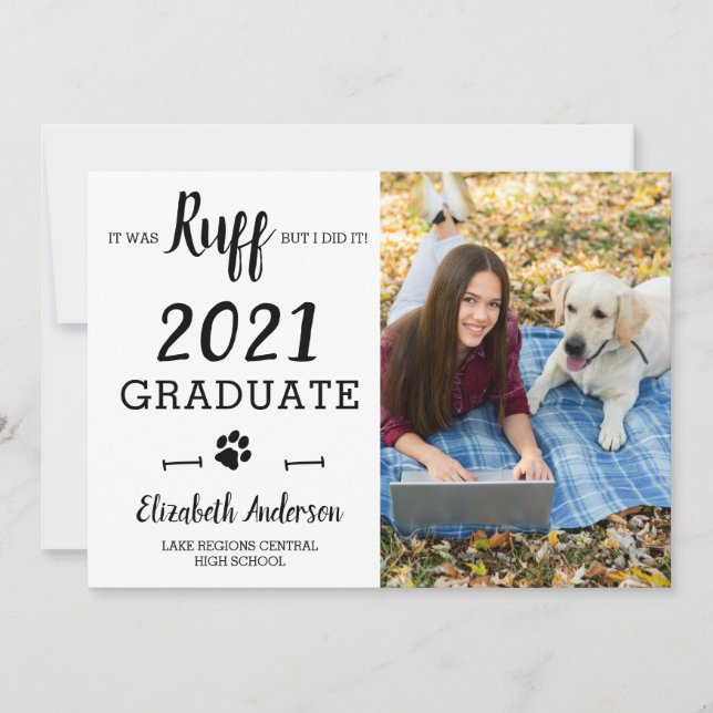 Funny It Was Ruff Dog Class Of 2021 Graduate Photo Announcement (Front)