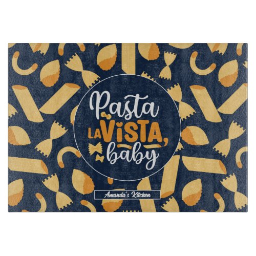 Funny Italian Food Vintage Pasta La Vista Pattern Cutting Board