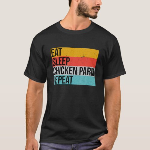 Funny Italian Foodie Parmesan Design For Chicken P T_Shirt