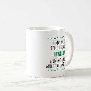 Funny Italian Gift Idea Mug